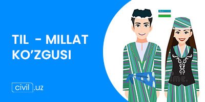 Til – millat ko’zgusi